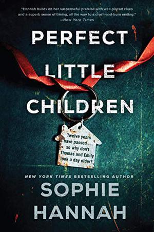 Perfect Little Children by Sophie Hannah