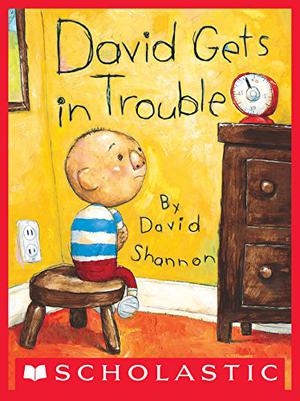 David Gets in Trouble by David Shannon