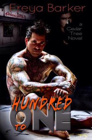 Hundred To One (Cedar Tree #2)