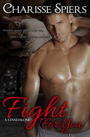 Fight For You by Charisse Spiers