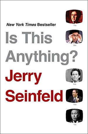 Is This Anything? by Jerry Seinfeld