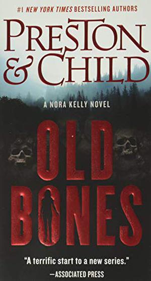 Old Bones by Douglas Preston, Lincoln Child