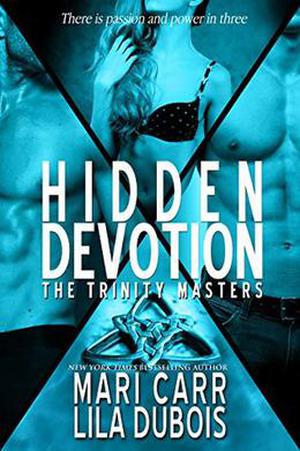 Hidden Devotion (Trinity Masters #5)