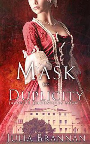 Mask of Duplicity (The Jacobite Chronicles #1)