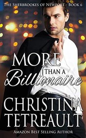 More Than A Billionaire (The Sherbrookes of Newport #6)