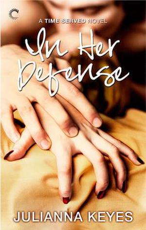 In Her Defense by Julianna Keyes