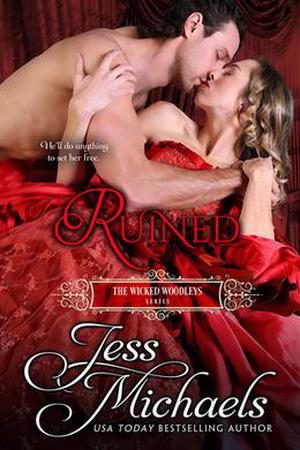 Ruined (The Wicked Woodleys #4)