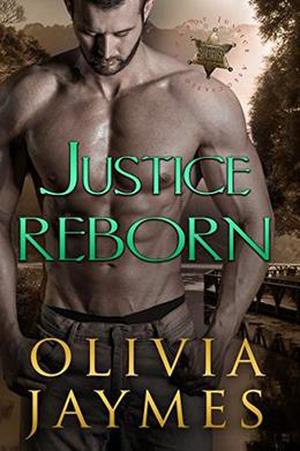 Justice Reborn (Cowboy Justice Association #8)