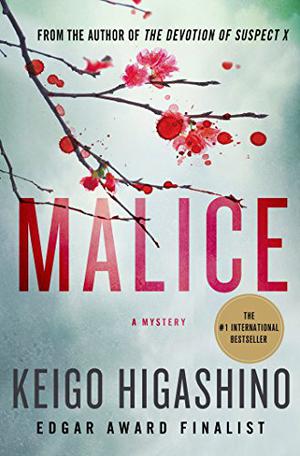 Malice by Keigo Higashino