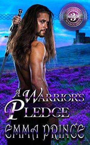A Warrior's Pledge (Highland Bodyguards #3)