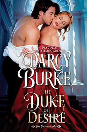 The Duke of Desire (The Untouchables #4)