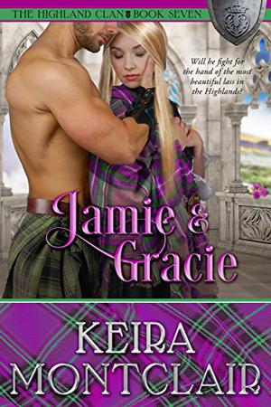 Jamie and Gracie (The Highland Clan #7)