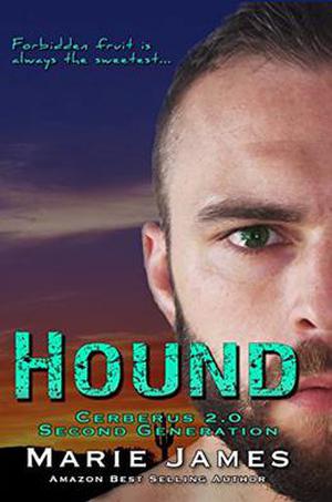 Hound: Cerberus 2.0 Book 2 by Marie James, JA Essen