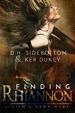 Finding Rhiannon by D.H. Sidebottom, Ker Dukey