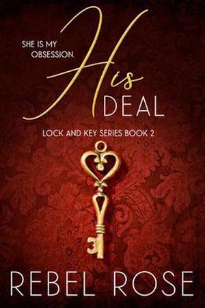 His Deal (Lock and Key #2)