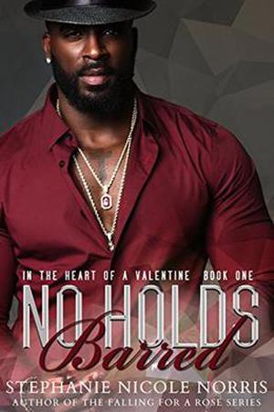 No Holds Barred (In The Heart Of A Valentine #1)