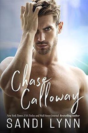 Chase Calloway  (Redemption Series, Book Two) by Sandi Lynn