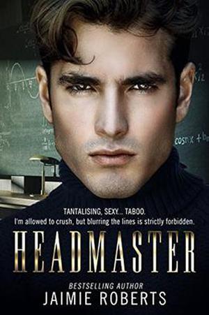 HEADMASTER by Jaimie Roberts, Shannon Steed, Wander Aguiar