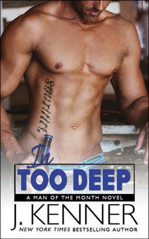 In Too Deep (Man of the Month #10)