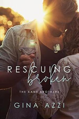 Rescuing Broken by Gina Azzi