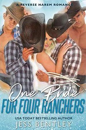 One Bride for Four Ranchers: A Reverse Harem Romance by Jess Bentley, ReddHott Covers