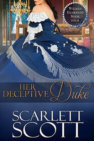Her Deceptive Duke (Wicked Husbands #4)