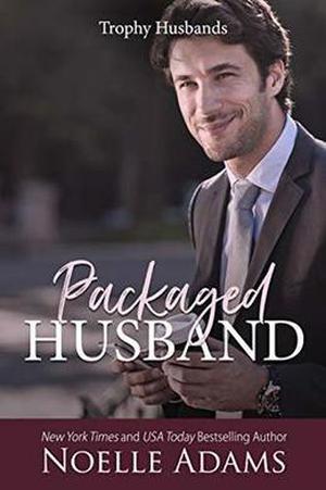 Packaged Husband by Noelle Adams