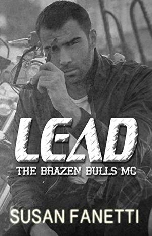 Lead (Brazen Bulls MC #8)