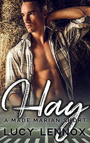 Hay (Made Marian #8.5)