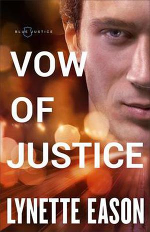 Vow of Justice (Blue Justice #4)