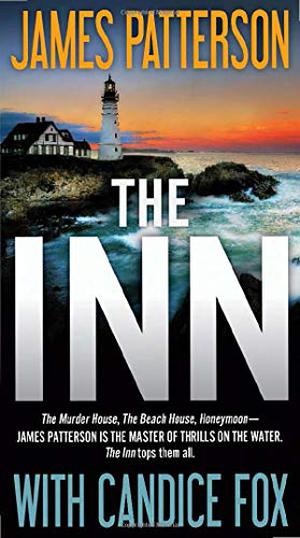 The Inn by James Patterson, Candice Fox