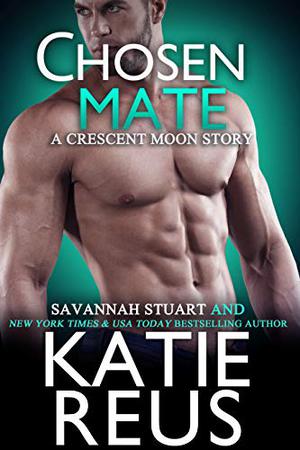 Chosen Mate (Crescent Moon #9)