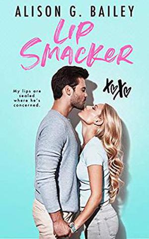 Lip Smacker by Alison G. Bailey