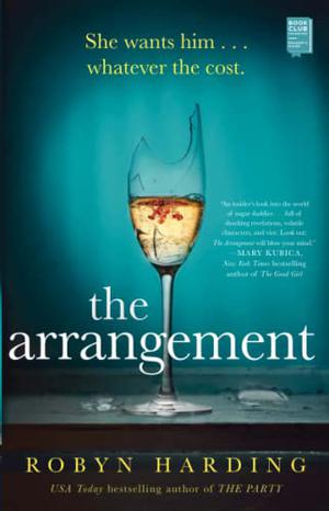 The Arrangement by Robyn Harding, Amanda Dolan