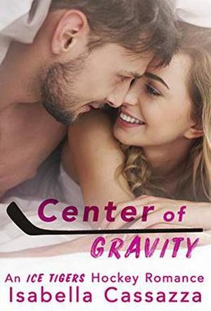Center of Gravity (Ice Tigers #2)