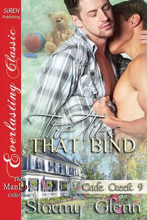 The Ties That Bind (Cade Creek #9)
