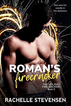 Roman's Firecracker (The Holiday Firecrackers #2)