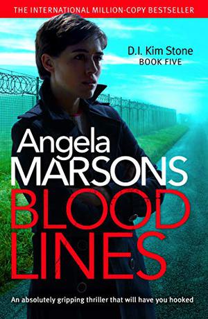 Blood Lines (D.I. Kim Stone #5)
