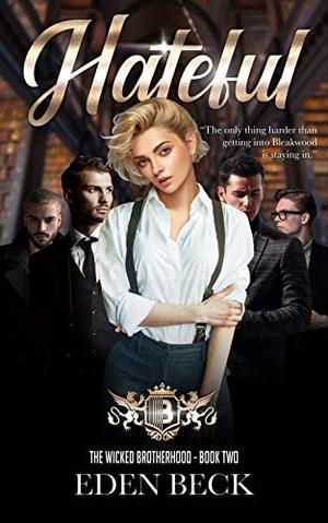 Hateful by Eden Beck