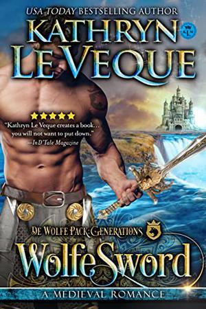 WolfeSword by Kathryn Le Veque