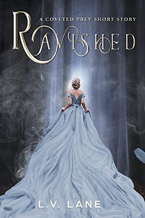 Ravished (Coveted Prey #3.5)