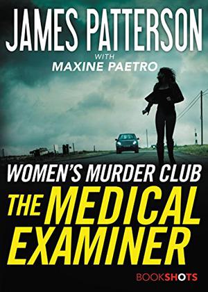 The Medical Examiner (Women's Murder Club #16.5)