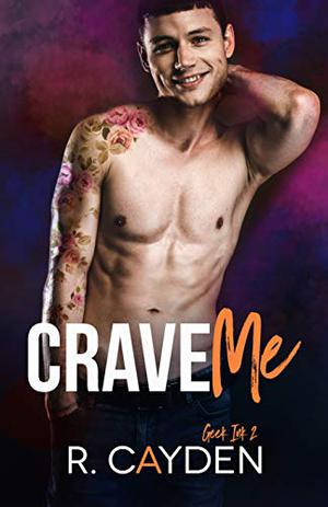 Crave Me (Geek Ink #2)