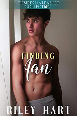 Finding Ian by Riley Hart
