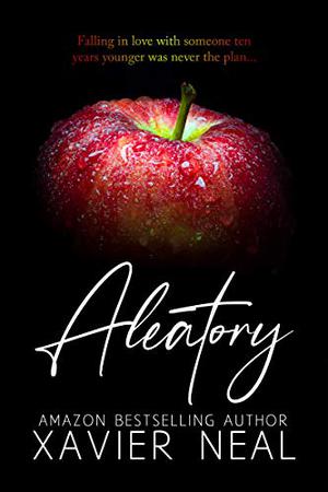 Aleatory by Xavier Neal