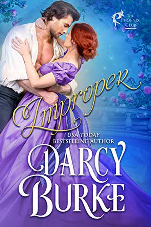 Improper (The Phoenix Club #1)