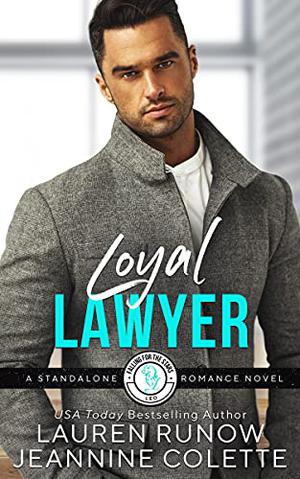 Loyal Lawyer: Falling for a Leo (Falling for the Stars #6)