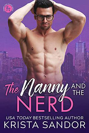 The Nanny and the Nerd (Nanny Love Match #1)