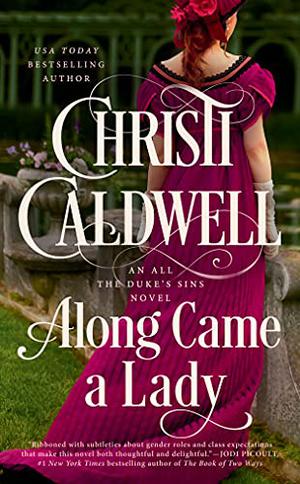 Along Came a Lady (All the Duke's Sins #1)
