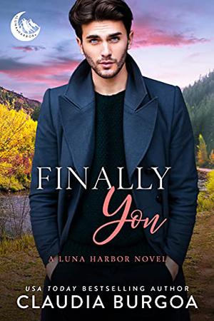 Finally You (Luna Harbor #1)